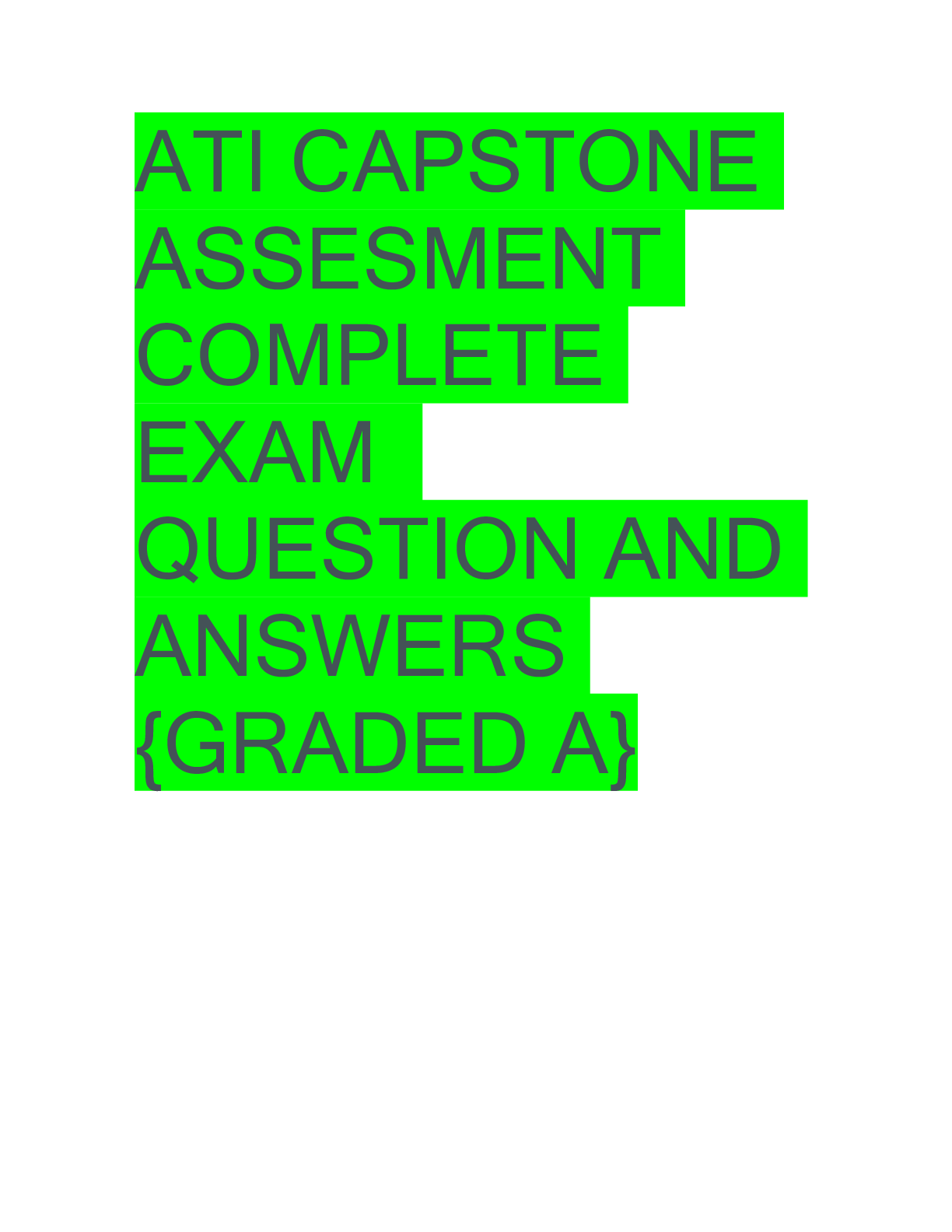 Preview image for ATI CAPSTONE ASSESMENT COMPLETE EXAM QUESTION AND ANSWERS {GRADED A}
